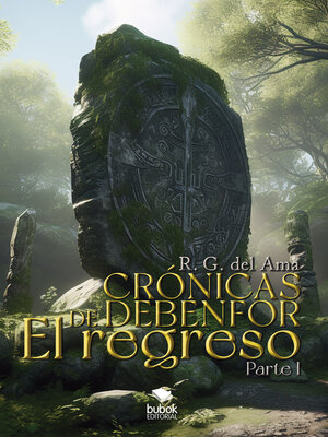 cover image of Crónicas de Debenfor--El regreso (parte 1)